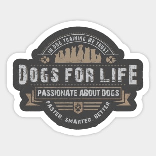 Dogs For Life Sticker